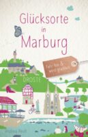 Buchvorstellung mit Andrea Reidt „Glücksorte in Marburg“