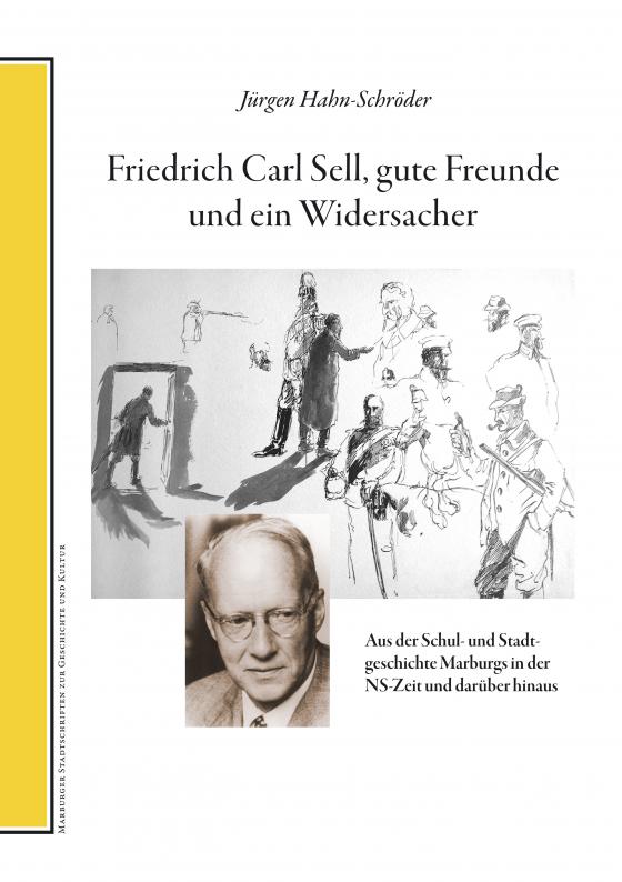 Lesung mit Jürgen Hahn-Schröder: »Friedrich Carl Sell, gute Freunde und ein Widersacher«